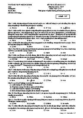 Đề thi giữa học kì I Vật lí lớp 12 - Mã đề 357 - Năm học 2016-2017 - Trường THPT Nhân Chính
